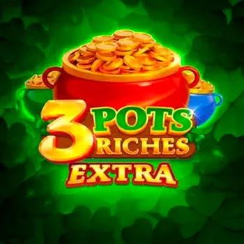 3 Pots Riches Extra у Fontan Casino